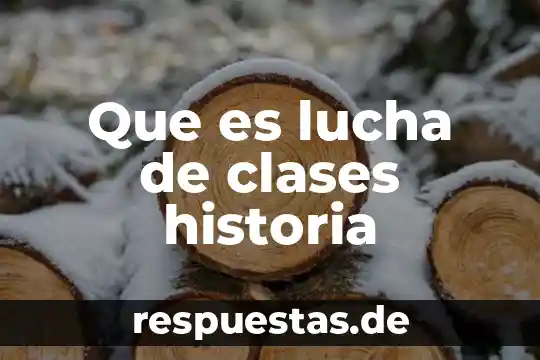 Qué es aborigen en historia 4 Que es lucha de clases historia