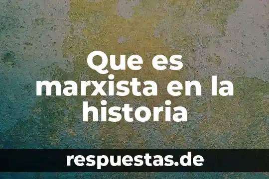 Tipos de movilidad de que es marxista o socialista 5 Que es marxista en la historia