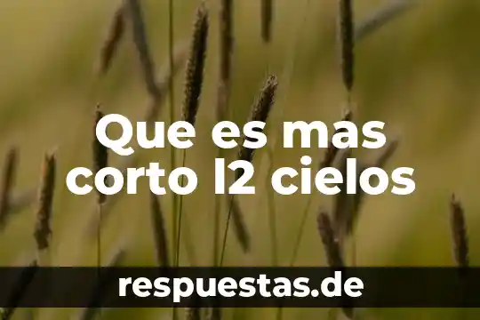 Significado corto de que es un mito 3 Que es mas corto l2 cielos