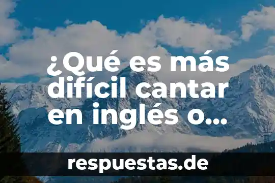 Qué es una poesía español latino ejemplos 7 ¿Qué es más difícil cantar en inglés o español?