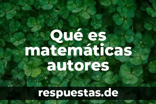Que es contexto significado con autores 7 Qué es matemáticas autores