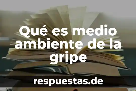 Que es bueno para mi cachorro con congestión y gripe 6 Qué es medio ambiente de la gripe