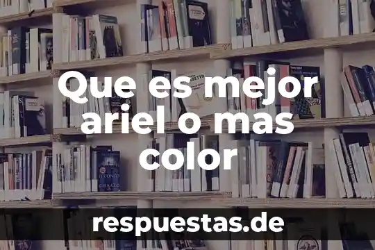 Qué es mejor mercadotecnia o administración 3 Que es mejor ariel o mas color