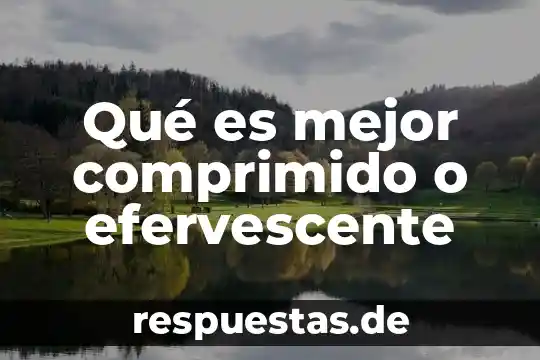 Qué es una fuente de aire comprimido festo definición 5 Qué es mejor comprimido o efervescente