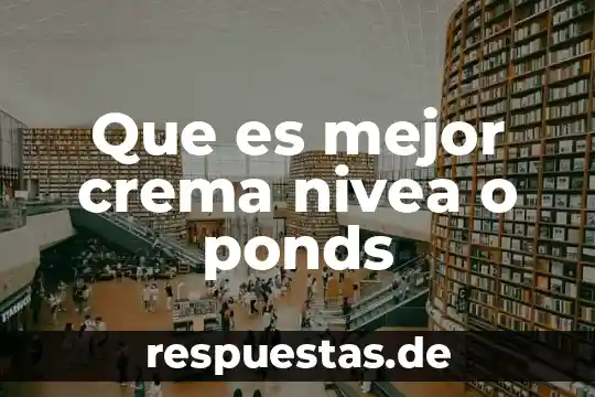 Que es mejor quetorolaco o paracetamol 6 Que es mejor crema nivea o ponds