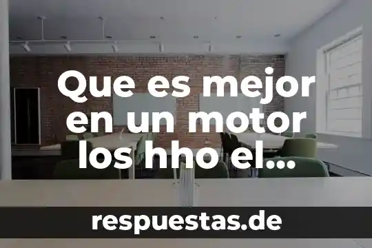 Que es mejor en un motor los hho el torque