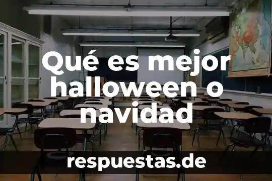 Que es navidad concepto 7 Qué es mejor halloween o navidad