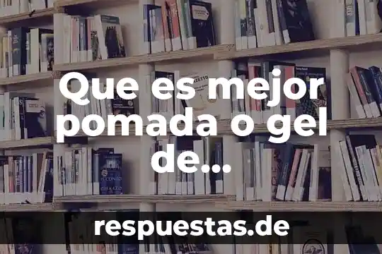 Qué es gel vpn en economía 6 Que es mejor pomada o gel de fitoestimulina