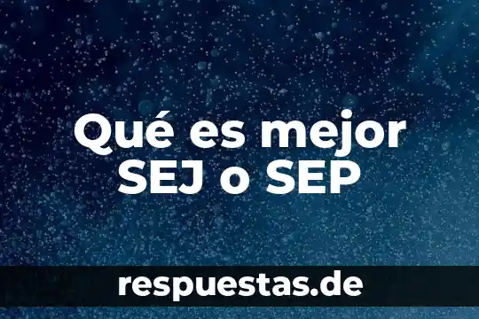 Que es mejor chocolate abuelita o ibarra 4 Qué es mejor SEJ o SEP