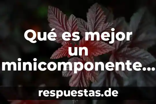 Que es barra de desplazamiento rapido en excel 8 Qué es mejor un minicomponente o una barra de sonido