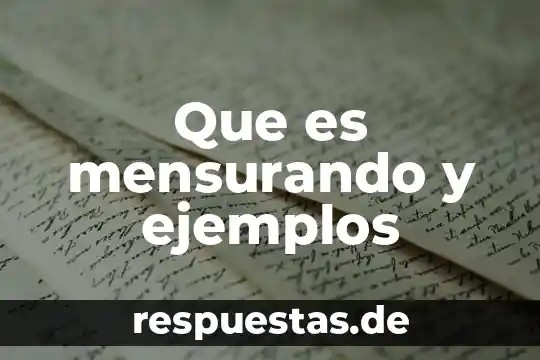 Qué es un sigla y ejemplos 4 Que es mensurando y ejemplos