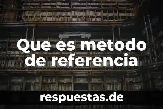 Qué es referencia absoluta en informática 8 Que es metodo de referencia