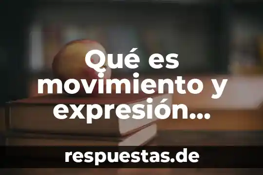 Qué es el movimiento divergente y convergente 4 Qué es movimiento y expresión corporal