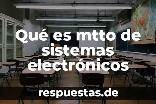 Que es el consumo de aparatos electrónicos 3 Qué es mtto de sistemas electrónicos