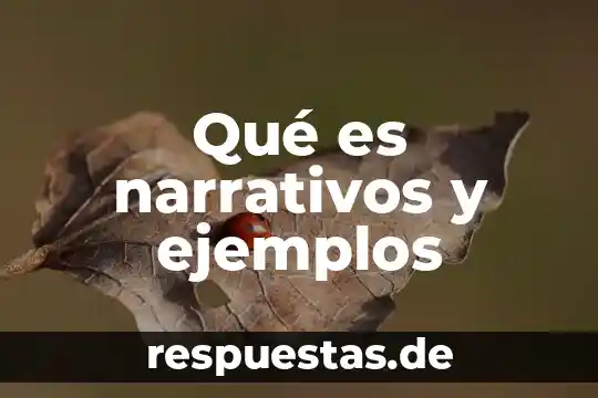 Qué es arquitectura y ejemplos 4 Qué es narrativos y ejemplos