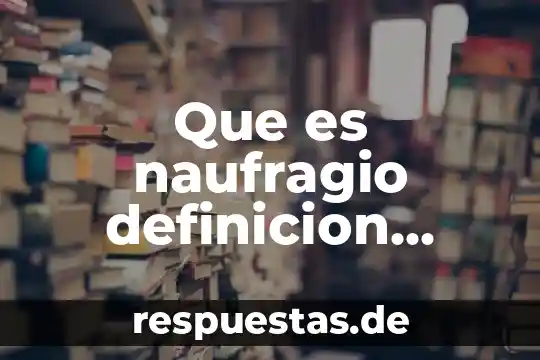 Qué es el corta machuelo 8 Que es naufragio definicion corta