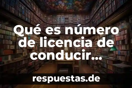 Que es la ley arizona yahoo 8 Qué es número de licencia de conducir México