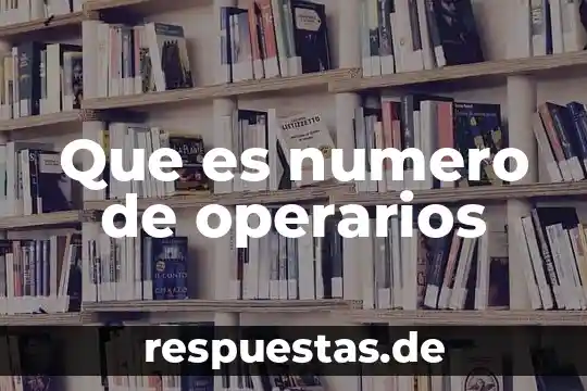 Qué es el número spid 5 Que es numero de operarios