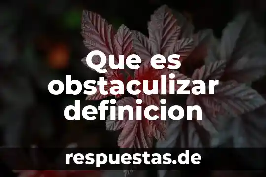 Que es un coloide definicion de una celula 8 Que es obstaculizar definicion