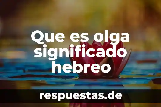 Qué es percal significado 6 Que es olga significado hebreo