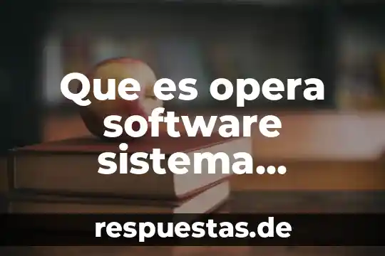 Que es opera concepto 3 Que es opera software sistema hotelero