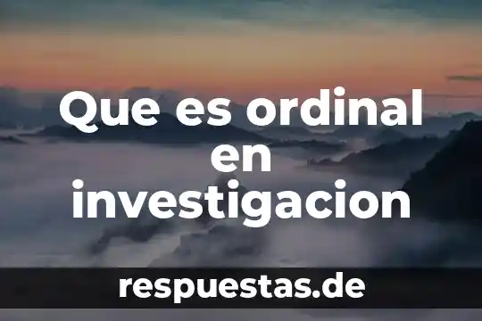 Que es ordinal en investigacion