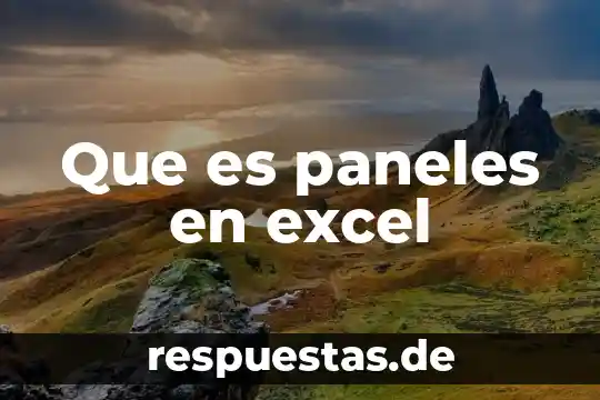Que es cuadrode nombres de excel 8 Que es paneles en excel