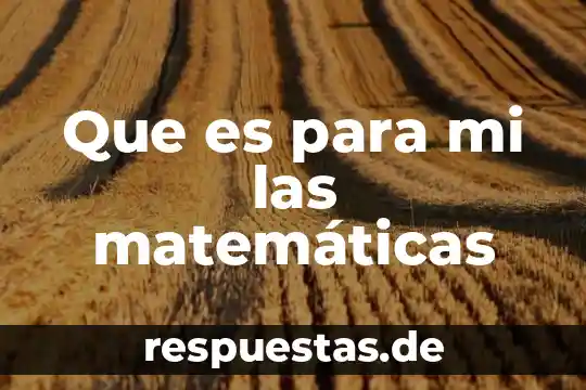 Qué es símbolo de talque matemáticas 4 Que es para mi las matemáticas