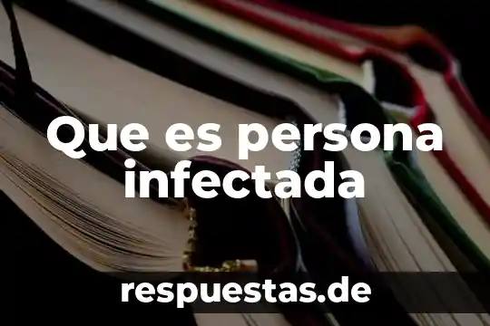 Que es un simbolismo interno 7 Que es persona infectada