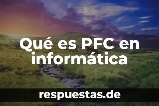 Que es un icono en termino de informatica 4 Qué es PFC en informática