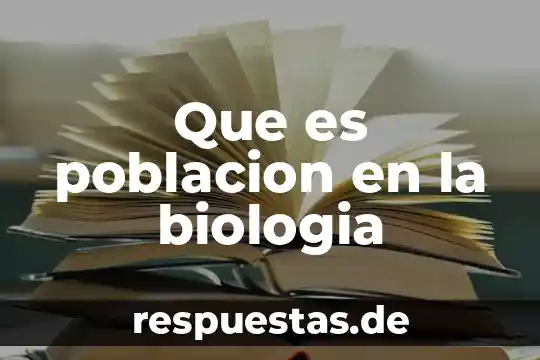 Qué es agallas en biología 7 Que es poblacion en la biologia