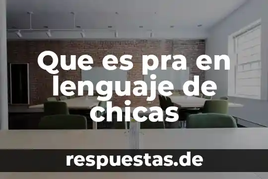 Qué significa cuando decimos que es lenguaje figurado 7 Que es pra en lenguaje de chicas