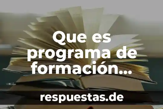 Que es un programa de vigilancia 7 Que es programa de formación administrativa