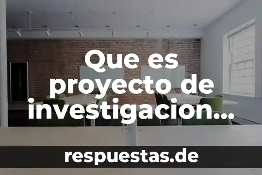 Que es un grupo escolar significado 4 Que es proyecto de investigacion escolar