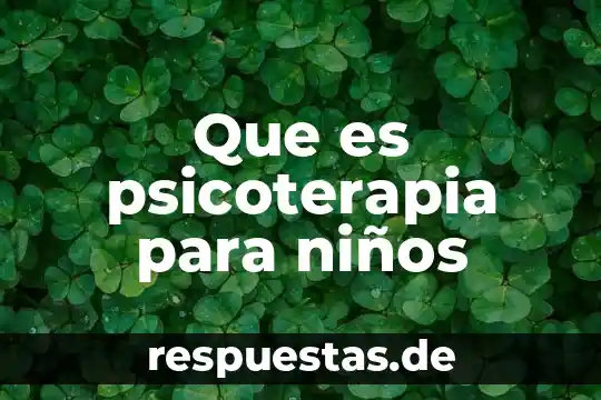 Que es el sol como enseñarle a niños pequeños 6 Que es psicoterapia para niños
