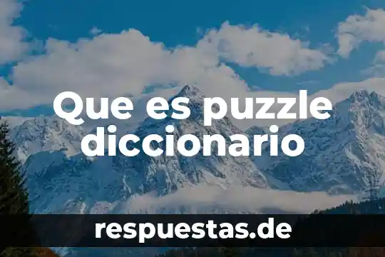 Que es relincho diccionario 8 Que es puzzle diccionario