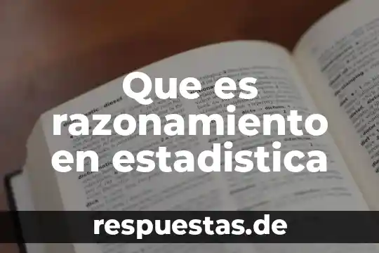 Qué es la regresión lineal simple en estadística 3 Que es razonamiento en estadistica