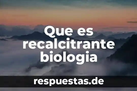Qué es presa en biologia 6 Que es recalcitrante biologia