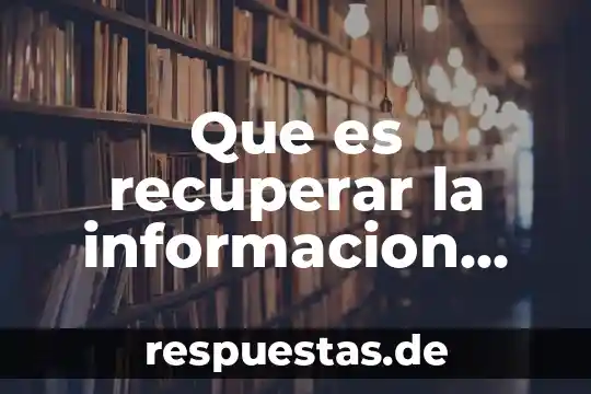 Que es la informacion arbitraria 8 Que es recuperar la informacion sin perderel significado original