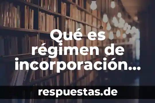 Que es lengua y cultura 6 Qué es régimen de incorporación fiscal RIF