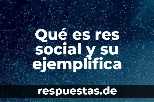 Que es bicondicional concepto 3 Qué es res social y su ejemplifica