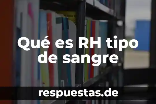 Que es un eclipse solar luna sangre 4 Qué es RH tipo de sangre