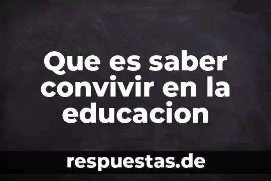 Qué es grupeto en música 3 Que es saber convivir en la educacion