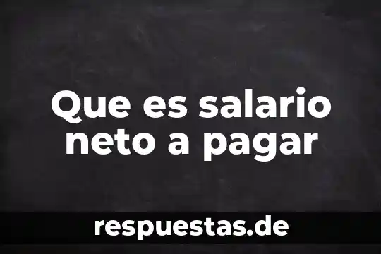 Salario mensual entre las integrantes de tu familia que es 4 Que es salario neto a pagar