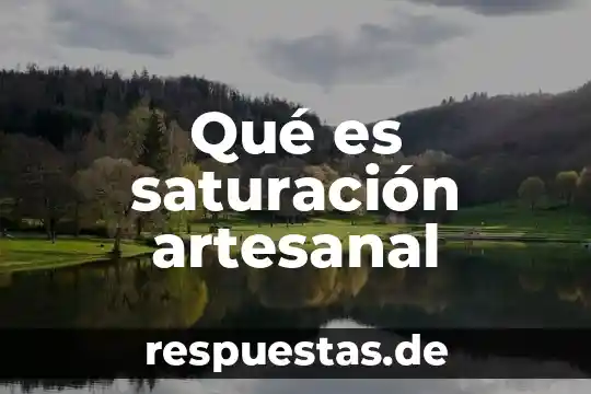 Significado que es para mexico el bordado artesanal 5 Qué es saturación artesanal