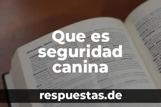 Qué es número de referencia seguridad social 8 Que es seguridad canina