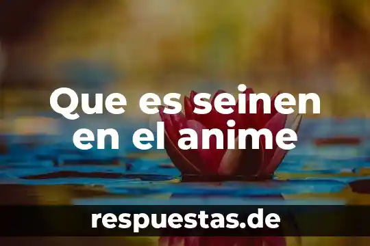Que es anime isekai 5 Que es seinen en el anime