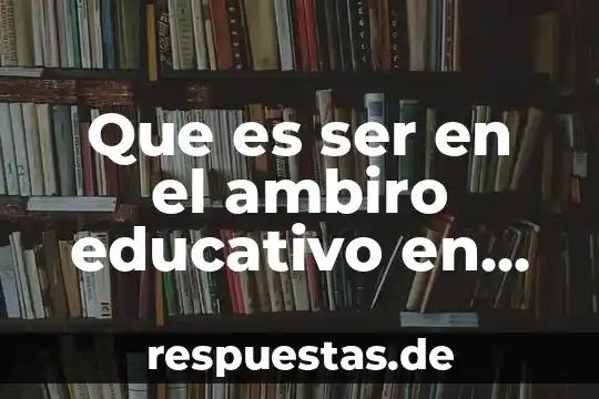 Que es ser asistente directivo 5 Que es ser en el ambiro educativo en educacion