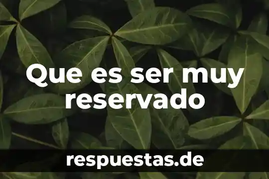 Tips para agarrar a un gatito que es muy agresivo 4 Que es ser muy reservado