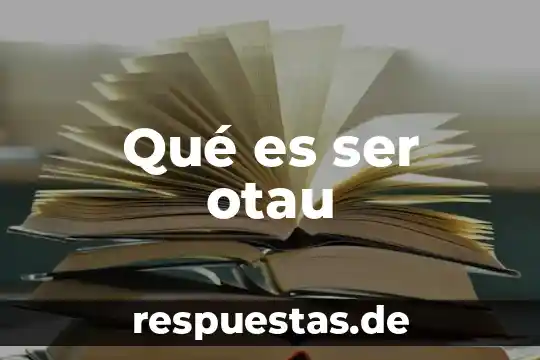 Que es ser integro como valor 6 Qué es ser otau